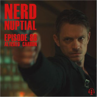 Episode 088 - Altered Carbon