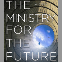 Kim Stanley Robinsons Ministry for the Future has lessons for the present