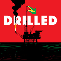 Guyana gets Drilled: Acclaimed podcaster Amy Westervelt on the latest oil boom