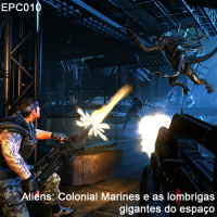 Aliens: Colonial Marines e as lombrigas gigantes do espaço