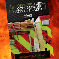 The Fire Officer’s Guide to Occupational Safety and Health with Ron Kanterman