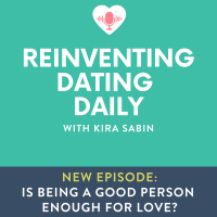 Is being a good person enough for love?