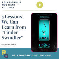 Five Lessons We Can Learn from Tinder Swindler