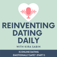 Is Online Dating Emotionally Safe? Part 1
