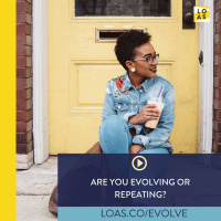 Are you evolving or repeating?