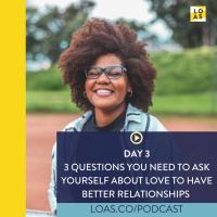 Day 3: Three things you need to ask yourself