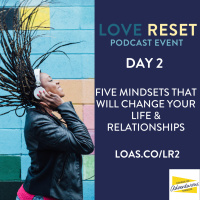 FIVE MINDSETS THAT WILL CHANGE YOUR LIFE  RELATIONSHIPS