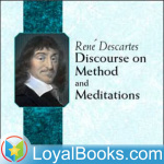 Discourse On The Method Of Rightly Conducting Ones Reason And Of Seeking Truth In The Sciences By René Descartes