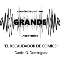 El recaudador de cómics - Daniel G. Domínguez
