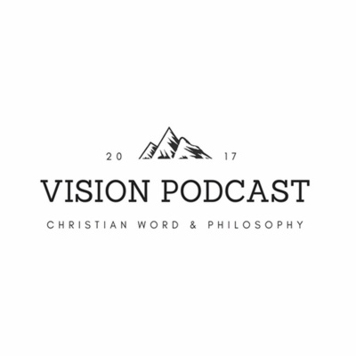 Vision Podcast