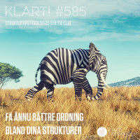 Få ännu bättre ordning bland dina strukturer