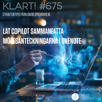 Låt Copilot sammanfatta mötesanteckningarna i OneNote