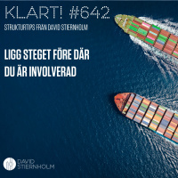 Ligg steget före där du är involverad