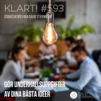 Gör underhållsuppgifter av dina bästa idéer