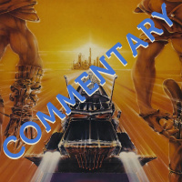 The Road Warrior (Commentary)