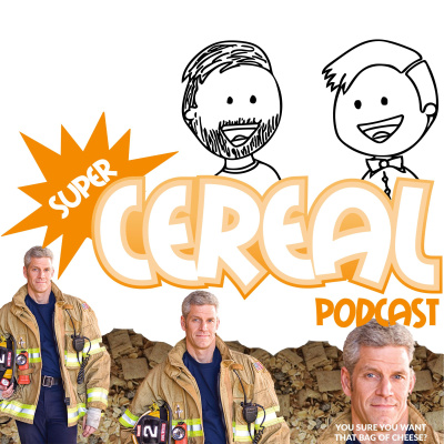Super Cereal Podcast