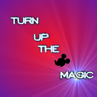 Turn Up The Magic Episode 1