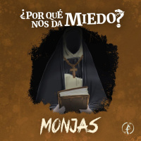 ¿Por qué nos dan miedo las monjas?