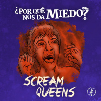 ¿Por qué nos dan miedo las Scream Queens?