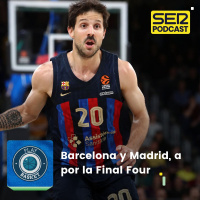 Play Basket | Barcelona y Real Madrid, a por la Final Four