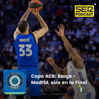 Play Basket | Copa ACB: Barça - Madrid, sólo en la Final