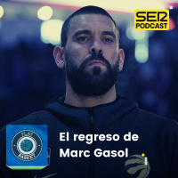 Play Basket | El regreso de Marc Gasol