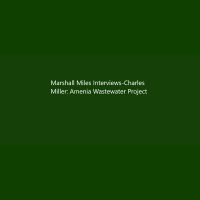 Marshall Miles Interviews-Charles Miller: The Amenia Wastewater Committee delivered an update on the committee’s work to the Amenia Town Board as well as a unique opportunity to receive funding for the wastewater project.