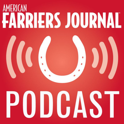 American Farriers Journal Podcast