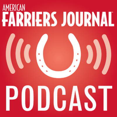 American Farriers Journal Podcast