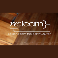 Relearn: Mothers of the Early Church - Audio