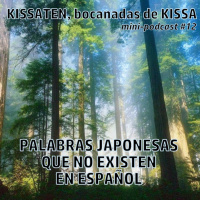 KISSATEN, bocanada #12: Palabras japonesas que no existen en español