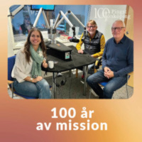 100 år av mission - Del 9
