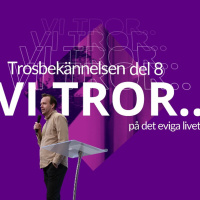 Gudstjänst: “Vi tror på det eviga livet” - Marcus Ardenfors - 9/3