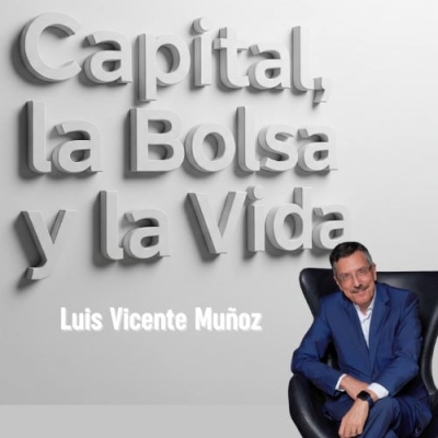 Capital, La Bolsa Y La Vida