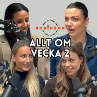 522. Allt om andra Robinsonveckan!