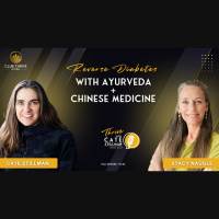 Reverse Diabetes with Ayurveda  Chinese Medicine | Stacy Naugle