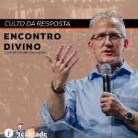 Encontro Divino | Christopher Swanson