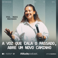 A Voz que cala o Passado, abre um novo caminho | Pra Mari Machado