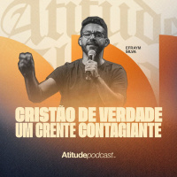 Cristão de verdade um crente contagiante