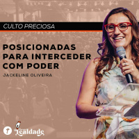 Posicionadas para Interceder com Poder