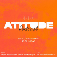 LIÇÕES IMPORTANTES DIANTE DAS AMEAÇAS | PR. JOSUÉ VALANDRO JR.