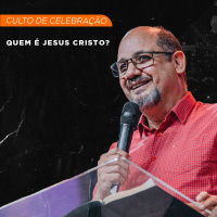 Quem É Jesus Cristo? | Pr. Claudir Machado