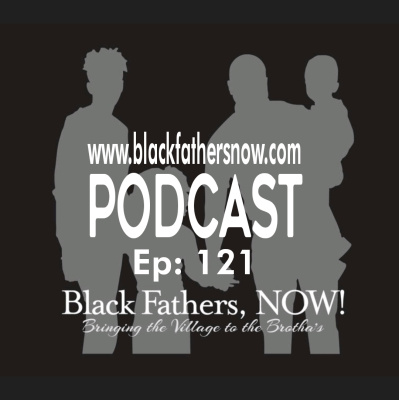 Black Fathers, Now!