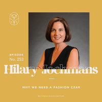 S05 Episode 253 | Advocating for the U.S. to appoint a fashion czar, what are The Green Guides and more on the intersections of politics  fashion