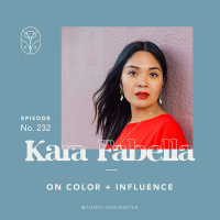 S05 Episode 232 | Kara Fabella on the nuances of influence today, splashing color across ethical fashion + her Living In COLOR(ISM) series