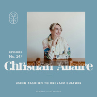 S05 Episode 247 | Christian Allaire of Vogue on the deep meaning behind Indigenous ribbon work  fashion as a means to reclaim culture