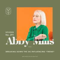 Abby Mills (aka @abbyontheinternet) on the de-influencing *trend*  questioning whether this movement can help us combat overconsumption