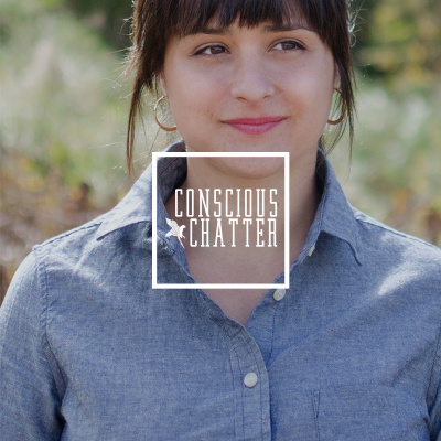 Conscious Chatter With Kestrel Jenkins