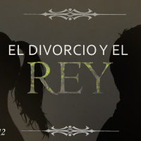 38. El divorcio y el Rey