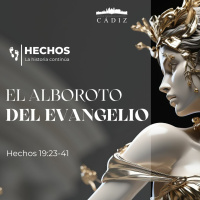 44. El alboroto del Evangelio